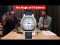 The Magic of F.P Journe Watches | 8past10 Watch Talks #69