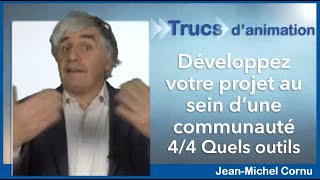 Développez votre projet au sein d’une communauté 4/4 : quels outils ?