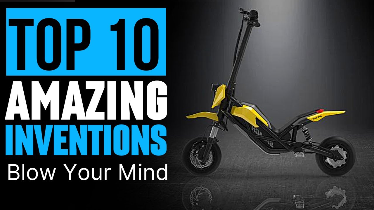 Check Out These 10 Amazing Inventions That Will Blow Your Mind Go It