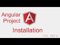 Angular project #1 install and setup