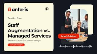 Staff Augmentation vs. Managed Services: Choosing the Right IT Outsourcing Model for Your Business