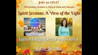 Katie Steinle*Fall Equinox Energies* S5E40