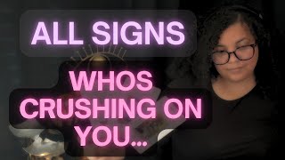 ALL SIGNS! YOUR CRUSH | Tarot Love Reading