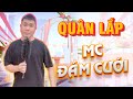 Ngọc Quân:  Phim Hài Ngắn - LÀM MC ĐÁM CƯỚI SIÊU ĐỈNH | Full HD