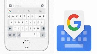 Gboard  now available for Android