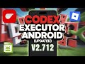 Codex Executor Mobile New Update (V2.711) for Roblox | Download & Install Codex Executor On Android