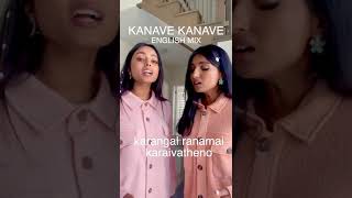 Kanave Kanave English Mix ✨ #nxtsisterduo #anirudh #david