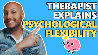 Break Free from Limitations with Psychological Flexibility (ACT Therapy)