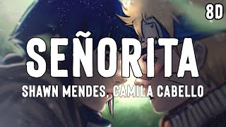 Shawn Mendes, Camila Cabello - Señorita (Lyrics) [8D]