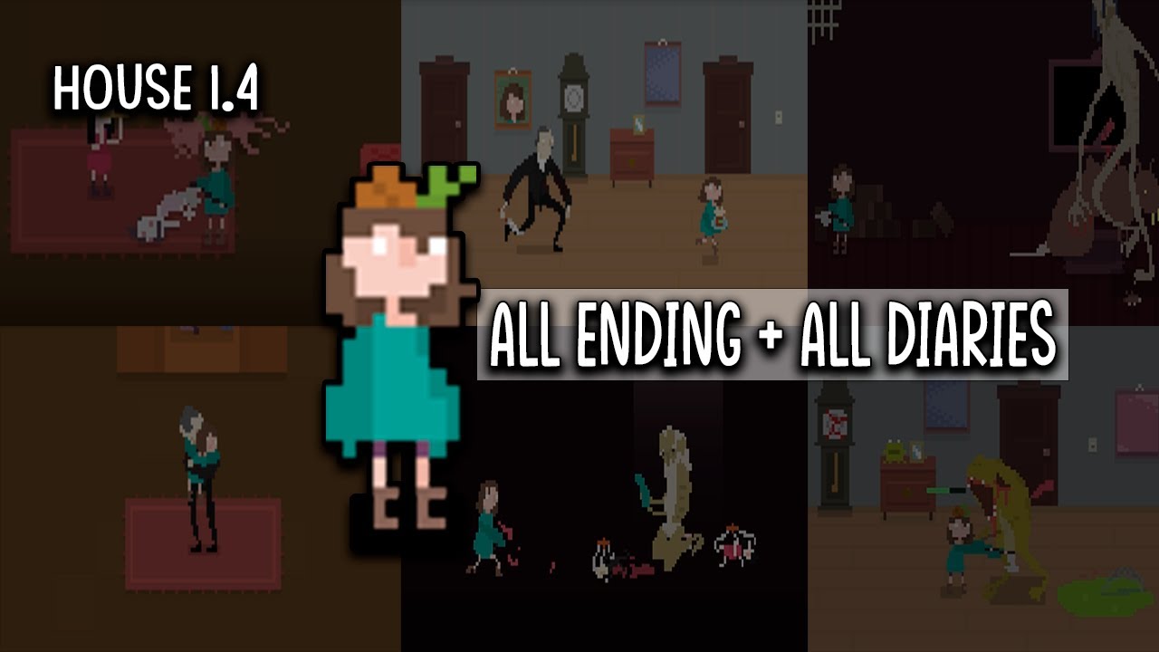 All Ending All Diary Entries House 1 4 Gameplay Tutorial 2 Youtube