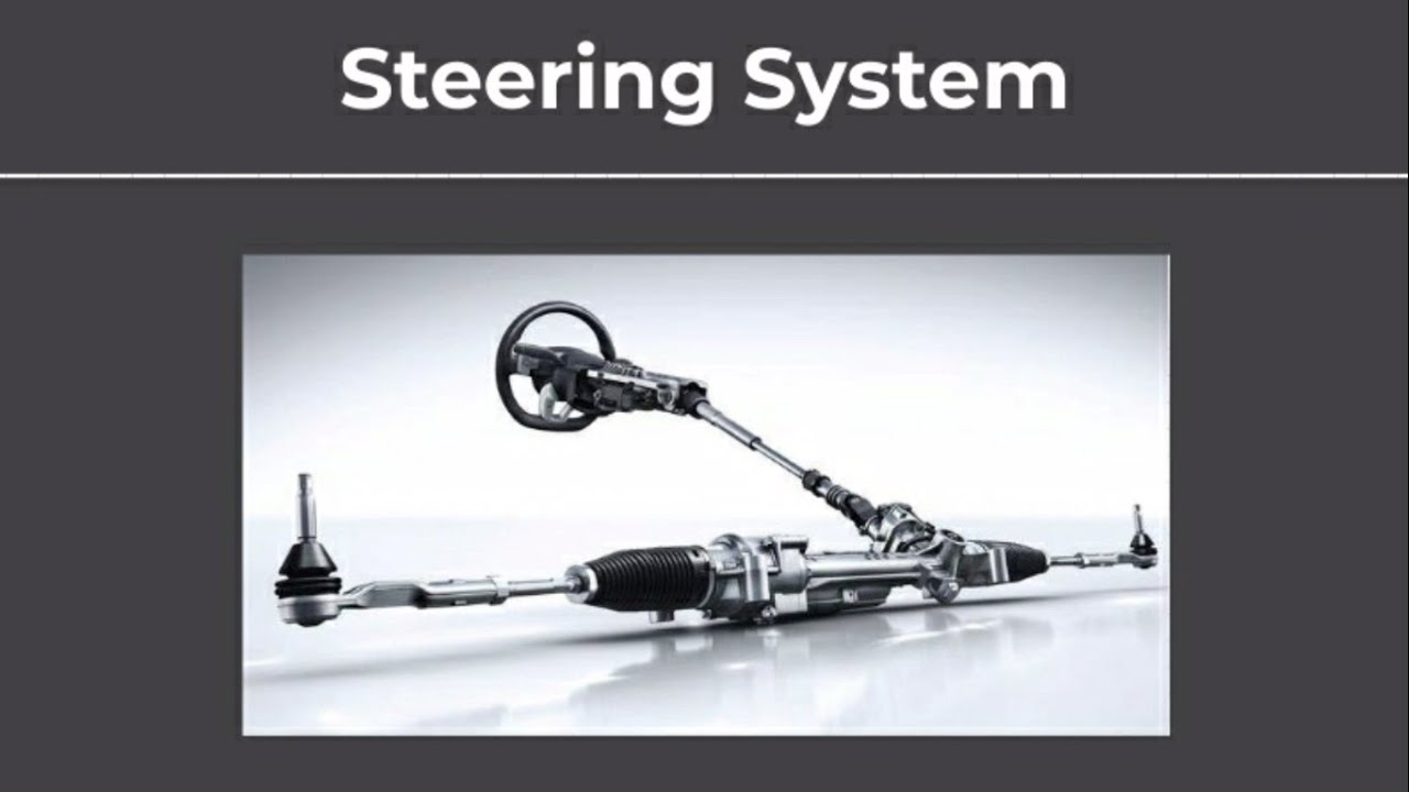 Steering System Purpose || Steering System Functions || Steering System ...