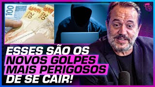 NÃO CAIA NESSES NOVOS GOLPES: SAIBA como se PROTEGER