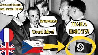 MUNICH AGREEMENT: WHY the WESTERN Allies BETRAYED Czechoslovakia ? Hitler's chance to start WW2 !