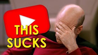YouTube Sucks But You Knew That Already