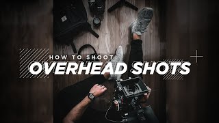 EASY Overhead CAMERA RIG SETUP