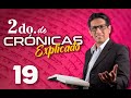 2do. CRÓNICAS 19 - EXPLICADO 🔥 | Reavivados por su Palabra || 03 DE FEBRERO 2023