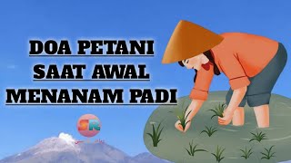 DOA PETANI SAAT AWAL MENANAM PADI