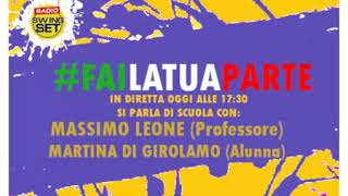 #failatuaparte puntata 8 ospiti Massimo Leone Professore Martina Di Girolamo Alunna