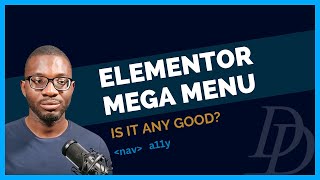 Find Out If Elementor 3.14 Mega Menu Is Accessible In The New Alpha Release! A11y Menu Element