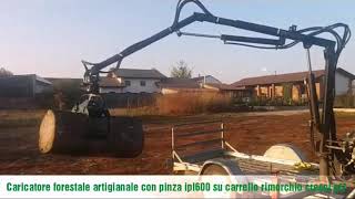 Caricatore forestale artigianale con pinza ipl600 su carrello cresci pt7