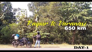 RAIPUR TO VARANASI, Solo ride, DAY-1