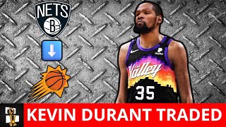 BREAKING: Kevin Durant Traded To Phoenix Suns In Blockbuster Deal | Full Details & Reaction