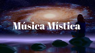 Música Mística Mágica Universo Místico. 😇​Descansa cob Música Mística!