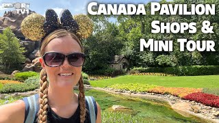 Epcot World Showcase Shops \u0026 Mini Tour - Canada Pavilion - Walt Disney World 2022