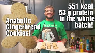 Anabolic Gingerbread Cookie Recipe! Christmas Holiday Special! Low calorie, high protein, and yummy!