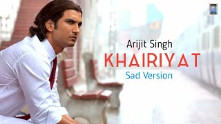 Sushant Singh Rajput | Khairiyat Song (Sad Version) | Arijit Singh | Chhichhore | Pritam, Amitabh B