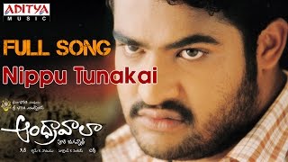 Andhrawala Telugu Movie Nippu Tunakai Full Song || Jr.N.T.R, Rakshita