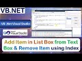 P35 | Windows Application to Add Item in List Box from Text Box and Remove Item using Index | VB.Net
