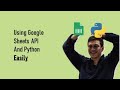 Using Python and Google Sheets API (2022)