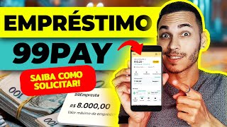 EMPRÉSTIMO 99PAY LIBERADO! DESCUBRA COMO CONSEGUIR O EMPRÉSTIMO 99PAY HOJE MESMO! 🤑