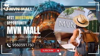 MVN Mall Sector 37D Gurgaon, Gurgaon Shopping Malls, Dwarka Expressway Developments #Mall #MVNMall