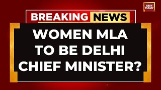 Delhi's Next CM To Be Chosen From MLAs, Women And Dalits To Have Cabinet Representation