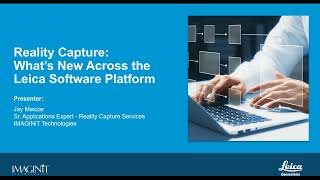What s New Across the Leica Software Platform