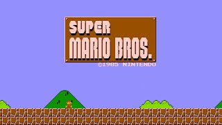 Super Mario Brothers - NES - Full Playthrough No Commentary