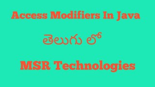 Java Access modifiers in telugu