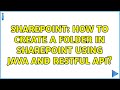 Sharepoint: How to create a folder in Sharepoint using Java and RESTFul API? (3 Solutions!!)
