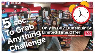 5 seconds to grab anything challenge,  only at 887 Dunsmuirs St, Vancouver INS market.