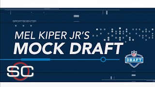 Mel Kiper breaks down the top 10 picks of his 1.0 Mock Draft | SportsCenter