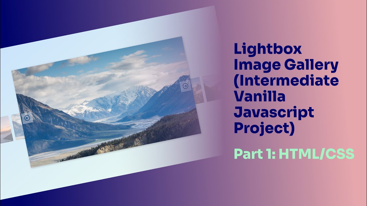 Lightbox Image Gallery Intermediate Vanilla Javascript Project Part
