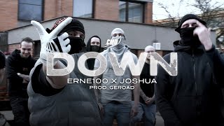 #CMD ERNE100 X JOSHUA | DOWN (Prod. GEROAD) [Music Video]