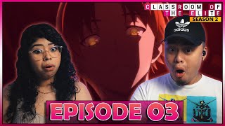 TRIGGERED! Classroom of the Elite Season 2 Episode 3 Reaction