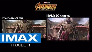 Avengers: Infinity War IMAX® Screen vs. Standard Screen