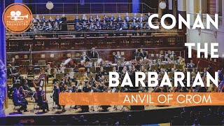 CONAN THE BARBARIAN · Anvil of Crom · Prague Film Orchestra