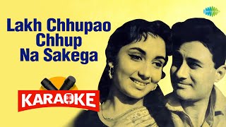 Lakh Chhupao Chhup Na Sakega - Karaoke With Lyrics|Lata Mangeshkar |Shankar-Jaikishan| Karaoke Songs