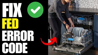 GE dishwasher error code fed - How To Fix
