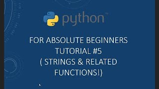 #5 String Slicing and other functions in Python | Python tutorials for beginners|Python Tutorials